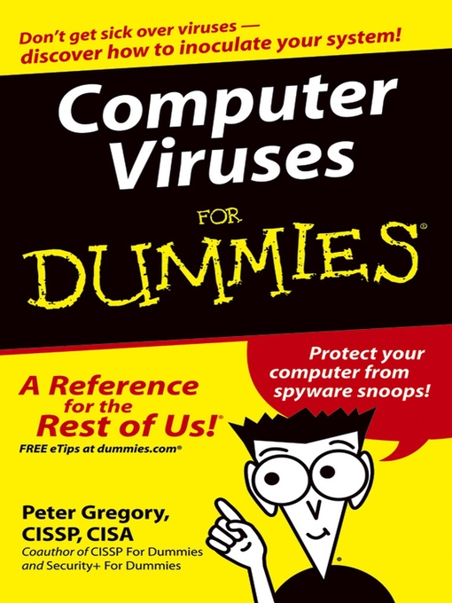 Title details for Computer Viruses For Dummies by Peter H. Gregory - Available